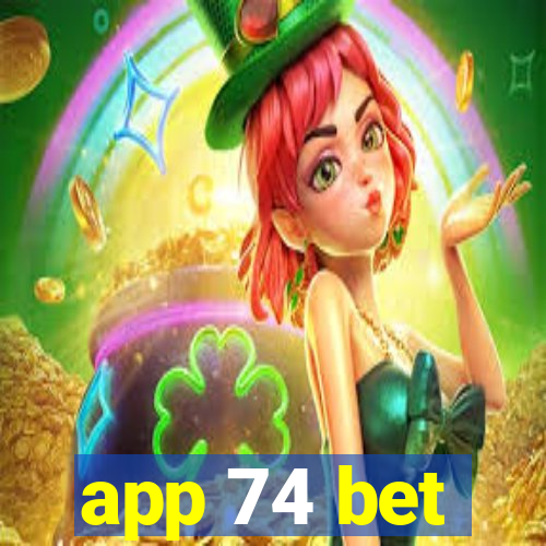 app 74 bet